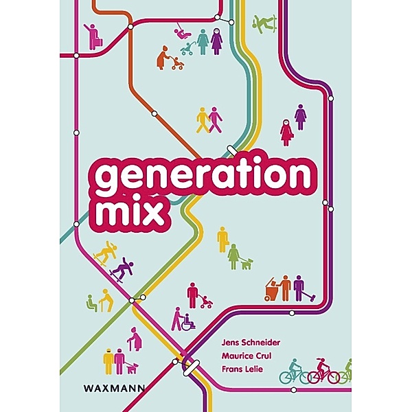 generation mix, Jens Schneider, Frans Lelie, Maurice Crul