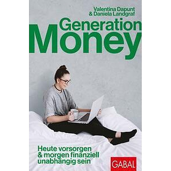 Generation Money, Valentina Dapunt, Daniela Landgraf