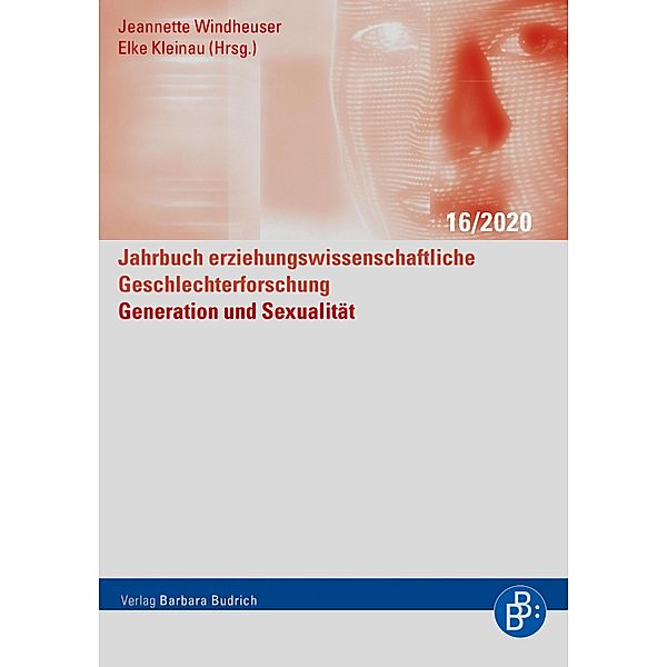 Generation und Sexualität / Jahrbuch erziehungswissenschaftliche Geschlechterforschung Bd.16