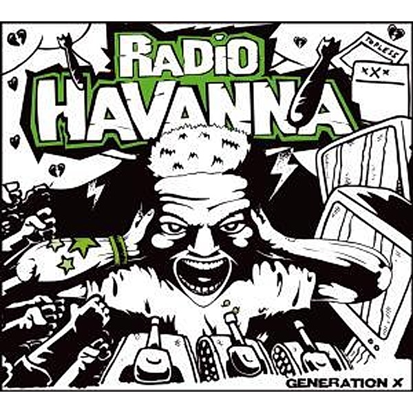 Generation X, Radio Havanna