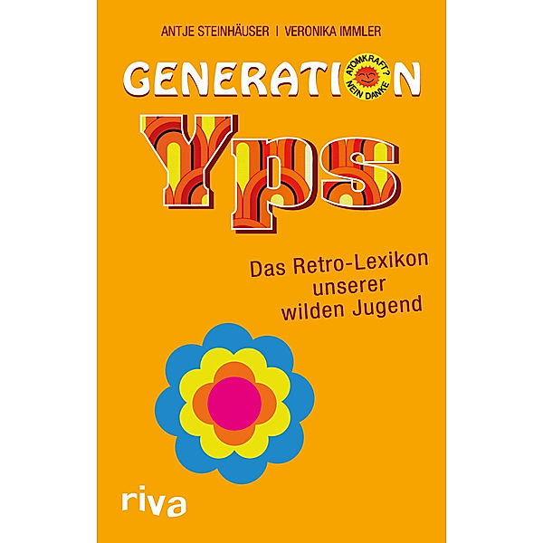 Generation Yps, Antje Steinhäuser, Veronika Immler