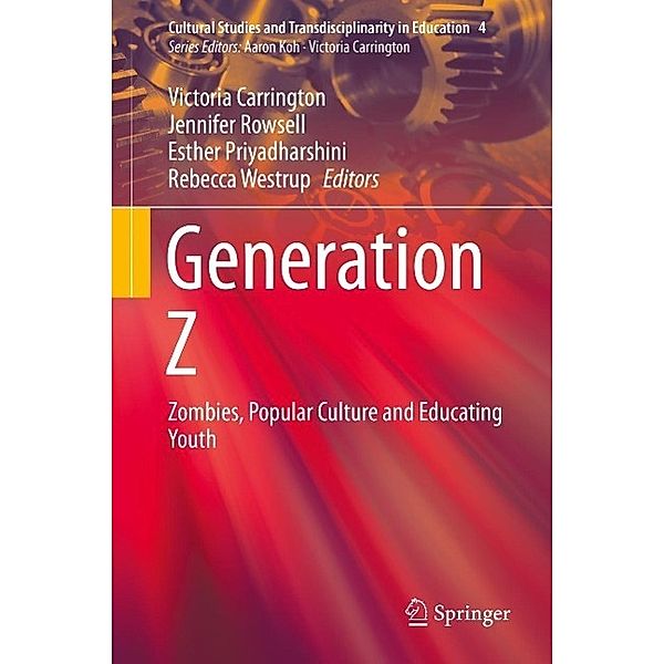 Generation Z / Cultural Studies and Transdisciplinarity in Education