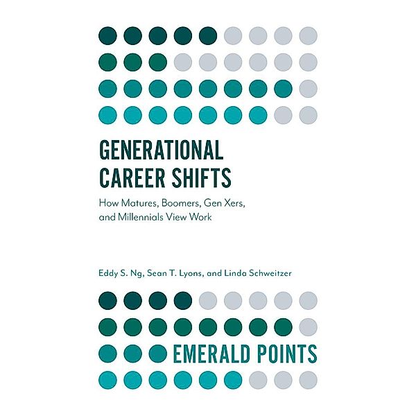 Generational Career Shifts, Eddy S. Ng