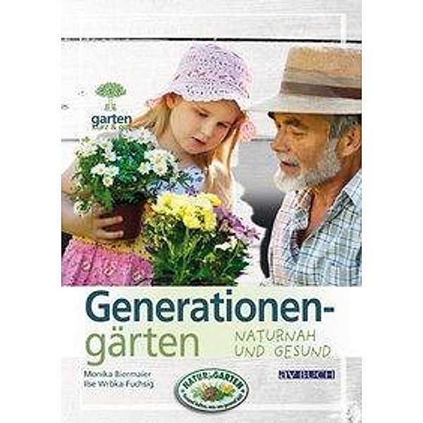 Generationengärten, Monika Biermaier, Ilse Wrbka-Fuchsig