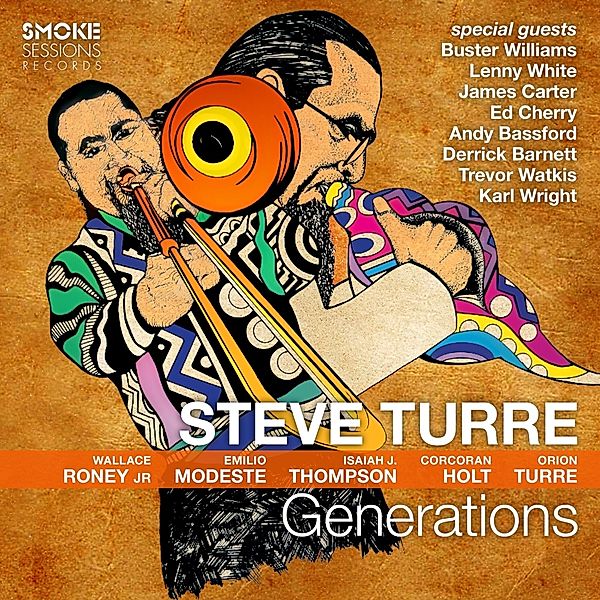 Generations, Steve Turre