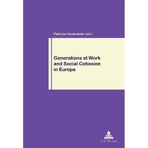Generations at Work and Social Cohesion in Europe