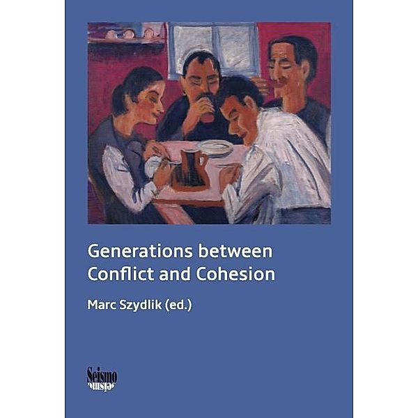 Generations between Conflict and Cohesion