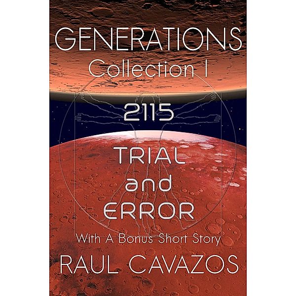 GENERATIONS: GENERATIONS: Collection I, Raul Cavazos