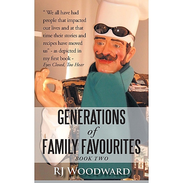 Generations of Family Favourites Book Two, Rj Woodward
