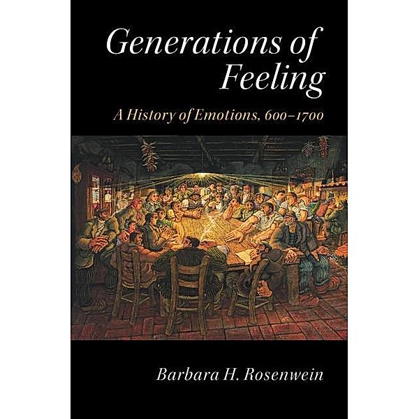 Generations of Feeling, Barbara H. Rosenwein