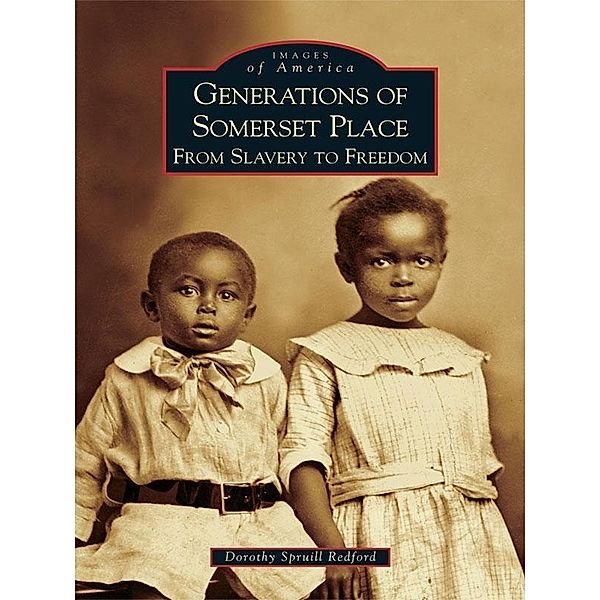 Generations of Somerset Place, Dorothy Spruill Redford