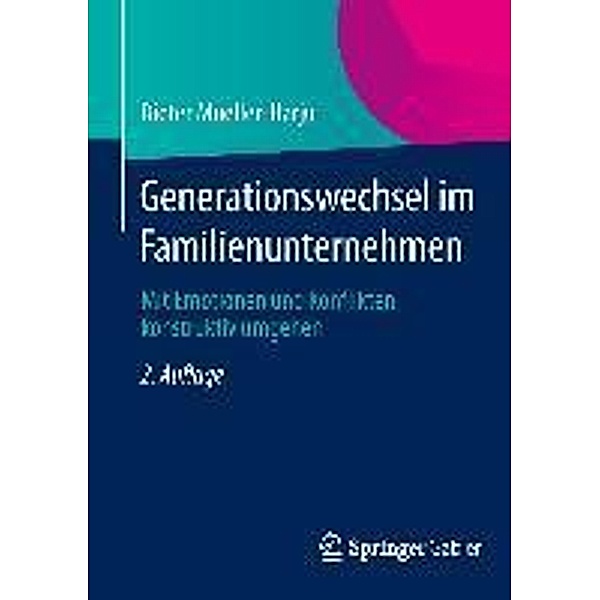 Generationswechsel im Familienunternehmen, Dieter Mueller-Harju