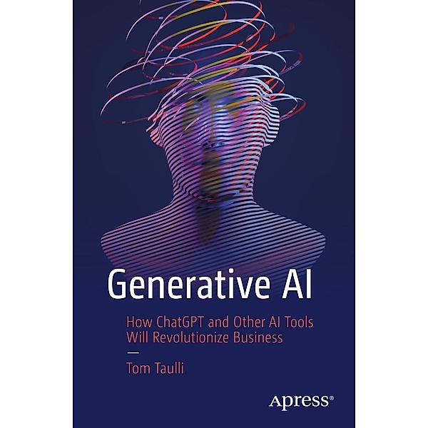 Generative AI, Tom Taulli