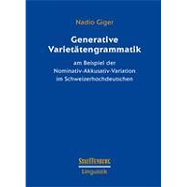 Generative Varietätengrammatik, Nadio Giger