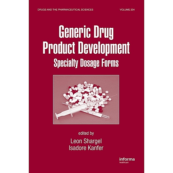 Generic Drug Product Development, Leon Shargel, Isadore Kanfer