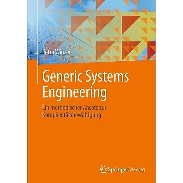 Generic Systems Engineering, Petra Winzer