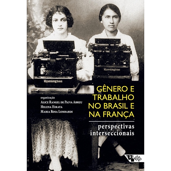 Gênero e trabalho no Brasil e na França, Alice Rangel de Paiva Abreu, Helena Hirata, Maria Rosa Lombardi