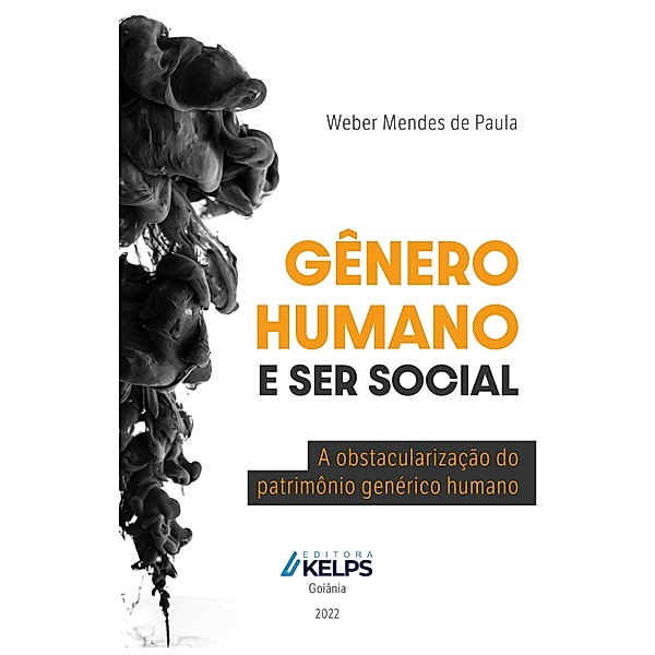GÊNERO HUMANO E SER SOCIAL, Weber Mendes de Paula