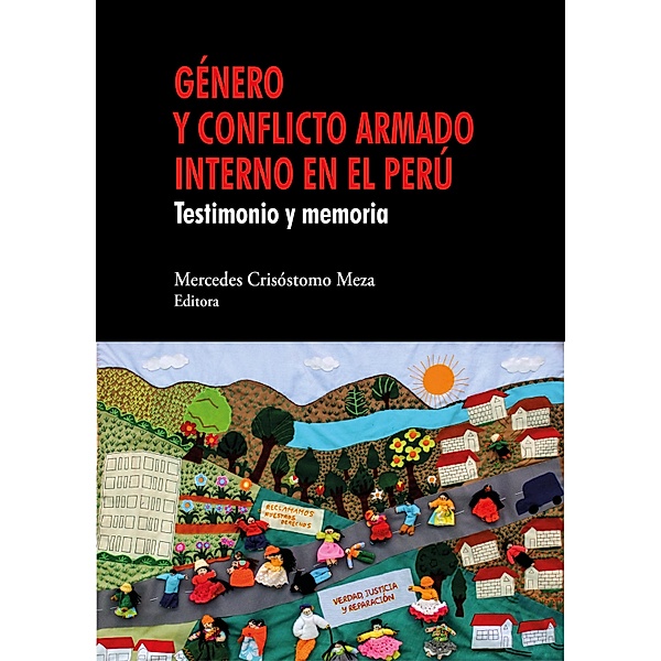 Género y conflicto armado interno en el Perú