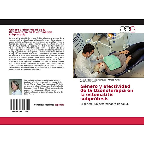 Género y efectividad de la Ozonoterapia en la estomatitis subprótesis, Yamilé Rodríguez Sotomayor, Alfredo Pardo, Osiris Torres Silot