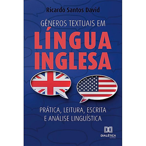 Gêneros textuais em língua inglesa : prática, leitura, escrita e análise linguística, Ricardo Santos David