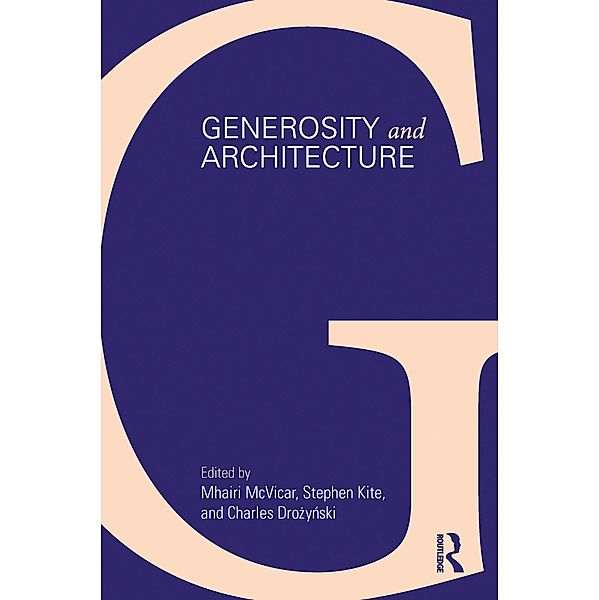 Generosity and Architecture