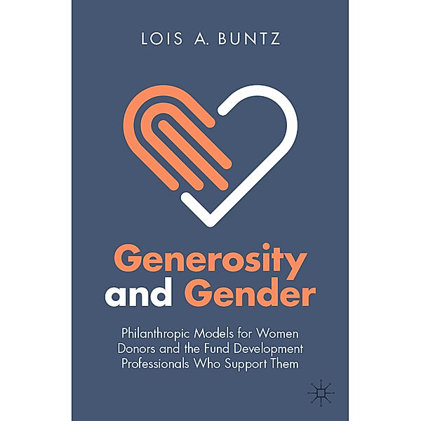 Generosity and Gender, Lois A. Buntz