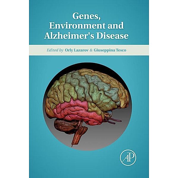 Genes, Environment and Alzheimer's Disease