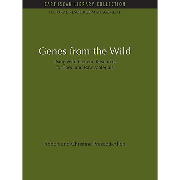 Genes from the Wild, Robert Prescott-Allen, Christine Prescott-Allen