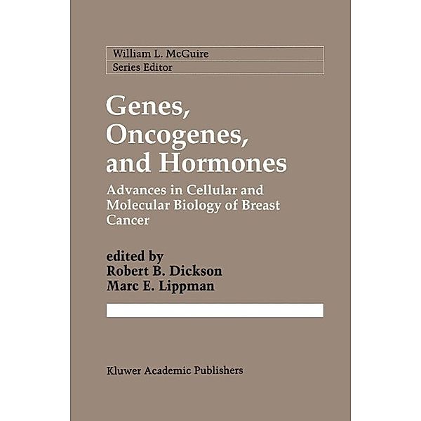 Genes, Oncogenes, and Hormones / Cancer Treatment and Research Bd.61