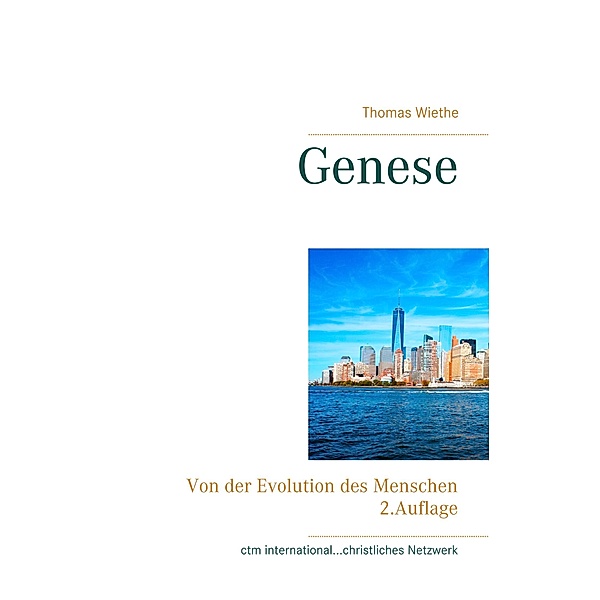 Genese, Thomas Wiethe