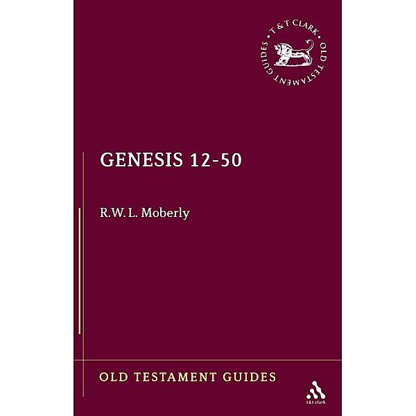 Genesis 12-50, R. W. L. Moberly