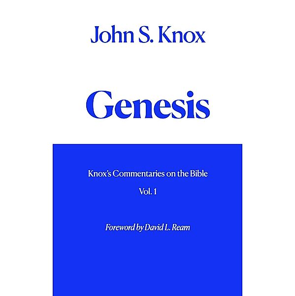 Genesis, John S. Knox