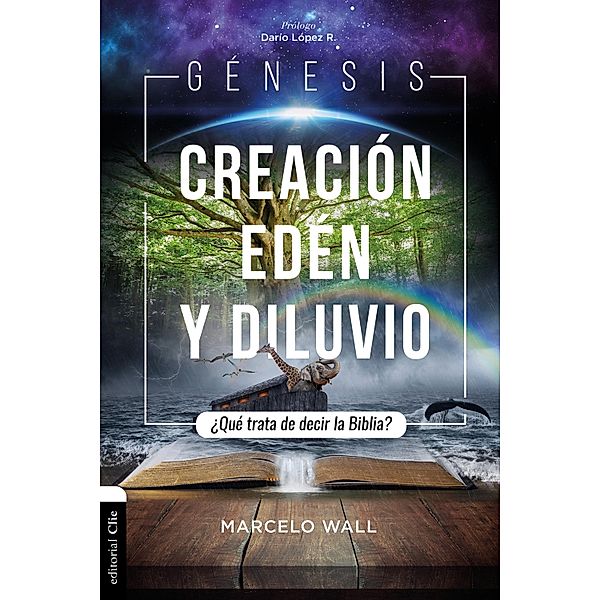 Génesis. Creación, edén y diluvio, Marcelo Wall