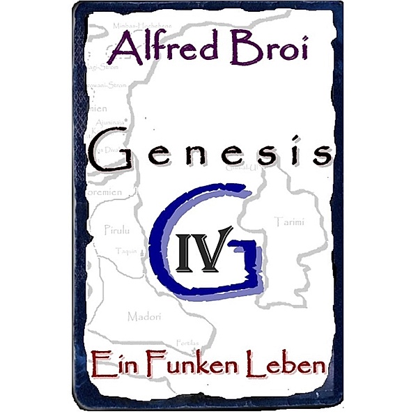 Genesis IV / Genesis Bd.4, Alfred Broi