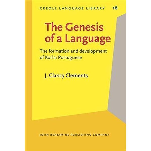 Genesis of a Language, J. Clancy Clements