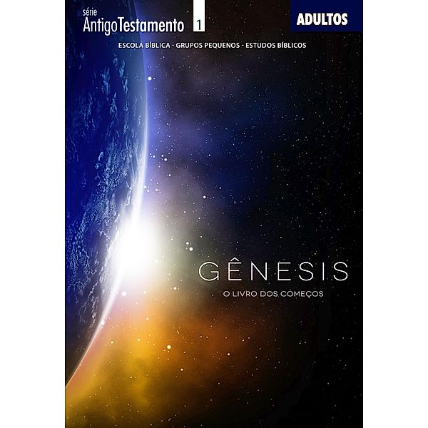 Genesis | Professor / Antigo Testamento, Editora Cristã Evangélica