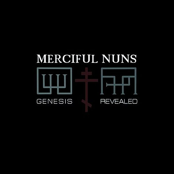 Genesis Revealed Ep, Merciful Nuns
