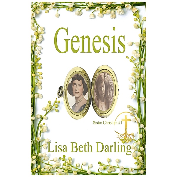 Genesis (Sister Christian) / Sister Christian, Lisa Beth Darling