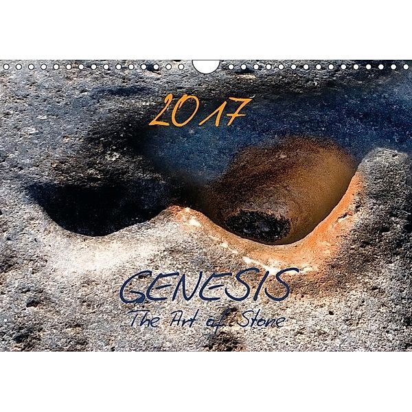 GENESIS - The Art of Stone (Wandkalender 2017 DIN A4 quer), Ewald Steenblock