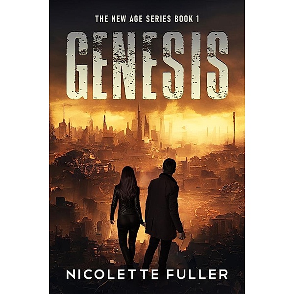 Genesis / The New Age Series Bd.1, Nicolette Fuller