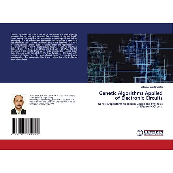 Genetic Algorithms Applied of Electronic Circuits, Sabah A. Gitaffa Gitaffa