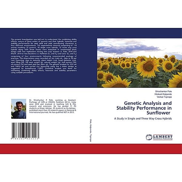 Genetic Analysis and Stability Performance in Sunflower, Shivshankar Pole, Hirakant Kalpande, Venkat Toprope
