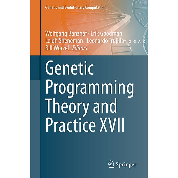 Genetic and Evolutionary Computation / Genetic Programming Theory and Practice XVII