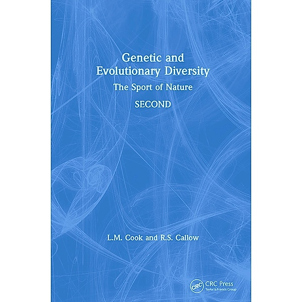Genetic and Evolutionary Diversity, Robert Callow, Laurence M Cook