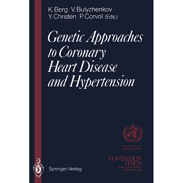 Genetic Approaches to Coronary Heart Disease and Hypertension