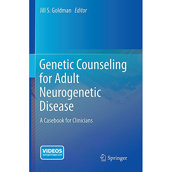 Genetic Counseling for Adult Neurogenetic Disease