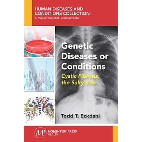 Genetic Diseases or Conditions, Todd Eckdahl