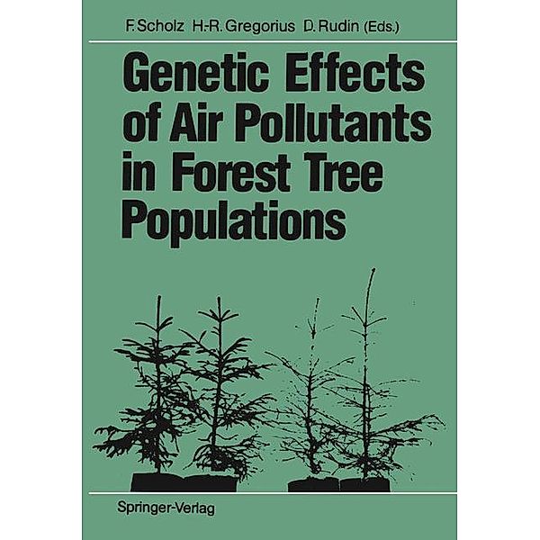 Genetic Effects of Air Pollutants in Forest Tree Populations