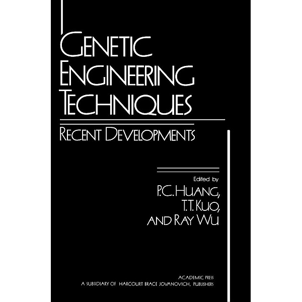 Genetic Engineering Techniques: Recent Developments